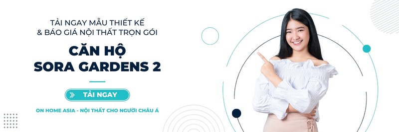 Nội thất căn hộ sora gardens 2 phòng ngủ trang nhã Tải ngay mẫu thiết kế và báo giá trọn gói nội thất căn hộ sora gardens 2