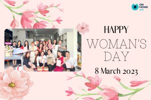 On Home Asia chúc mừng ngày Quốc tế Phụ nữ 8 tháng 3