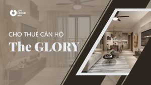 Cho thuê căn hộ the glory bình dương